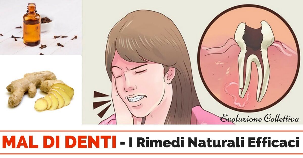 Ecco come sbarazzarsi del Mal di Denti in pochi minuti e in modo Naturale!